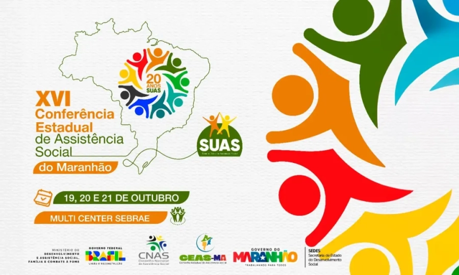 XVI Conferência Estadual de Assistência Social do Maranhão